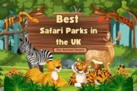 Best Safari Parks in the UK for Families and Animal Lovers