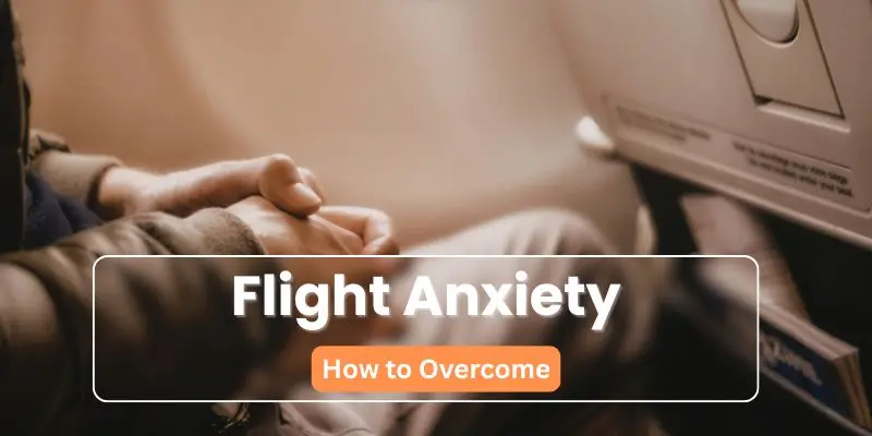How to overcome flight anxiety