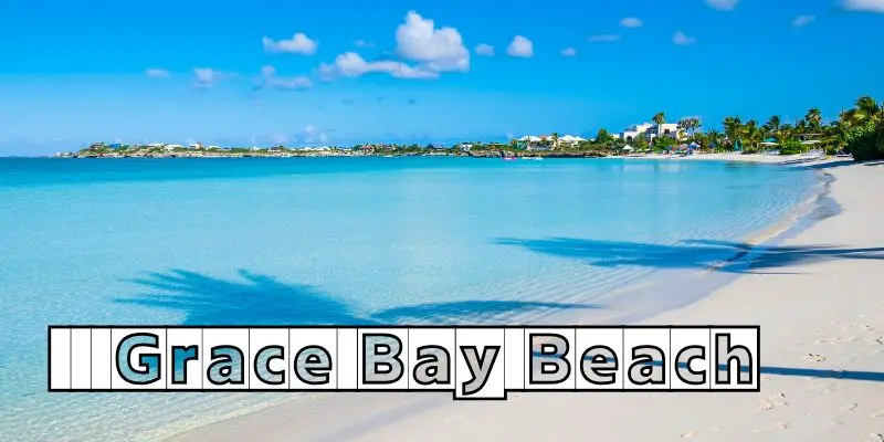 Clear blue waters at grace bay beach in turks and caicos