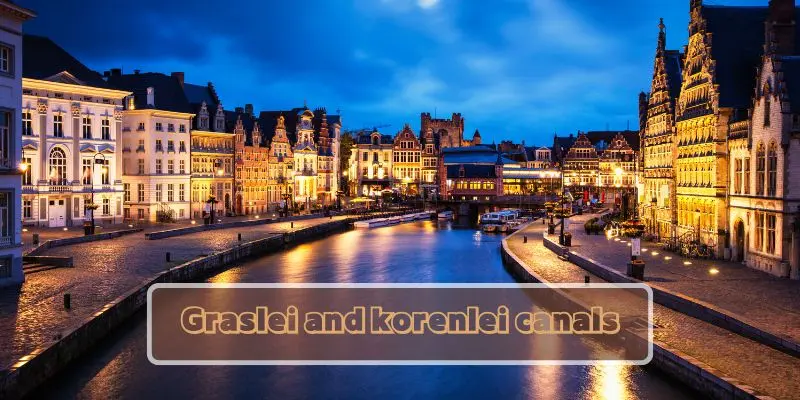 Most Underrated European Cities You Must Visit At Least Once Night view of illuminated buildings at graslei and korenlei in ghent