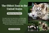 Oldest Zoos in the United States: First Zoo in America, History & Top 10 List - Post Thumbnail