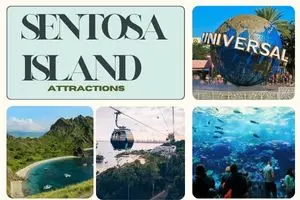 Top Sentosa Island Singapore Attractions: Ultimate Guide for First-Time Visitors