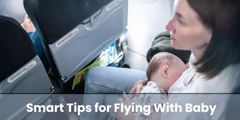 Smart tips for flying with baby
