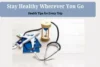 Travel Health and Safety Guide: How to Stay Healthy on Every Trip - Post Thumbnail