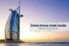 Dubai Dress Code for Women & Tourists – What to Wear in UAE (Simple Guide) - Post Thumbnail