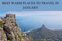 Best Places to Travel in January Around the World
