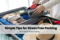 Genius Packing Tips for Travel: Fit Everything Without Over packing